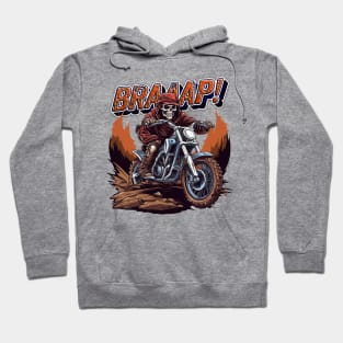 Braaap Skeleton Riding Dirt Bike Hoodie